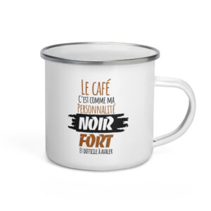 Mug métal émaillé  Le café c'est comme ma personnalité