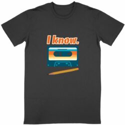 T-shirt Unisexe - Change - I Know - Cassette