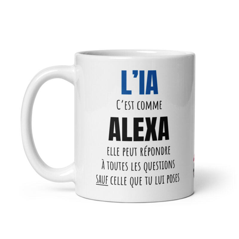 Mug Blanc Brillant L'IA c'est comme Alexa – Image 2