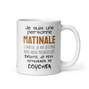 Mug céramique Je suis une personne matinale