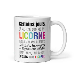 Mug céramique Je me sens comme une licorne dans un champ de poneys