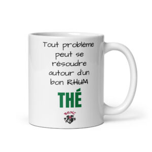 Mug céramique tout problème peut se résoudre autour d'un bon rhum, thé