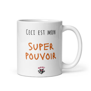 Mug céramique ceci est mon super pouvoir 2