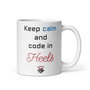 Mug céramique keep calm and code in Heels