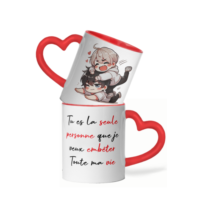 Mug céramique cœur tu es la seule personne que je veux embêter toute ma vie