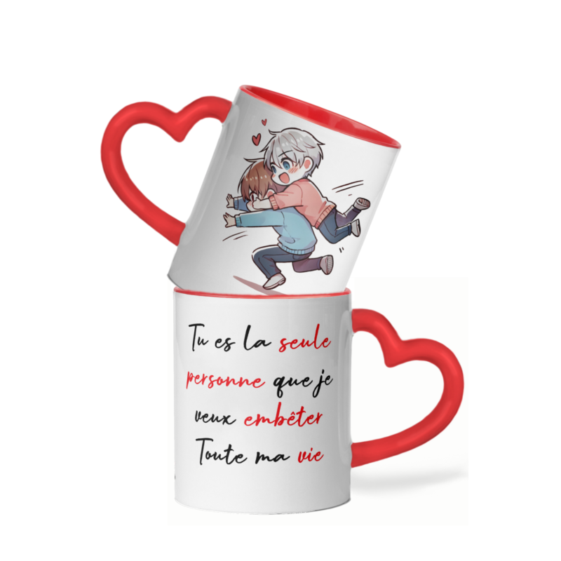 Mug céramique cœur tu es la seule personne que je veux embêter toute ma vie